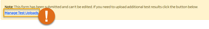 Orange highlight Note on Manage Test Uploads