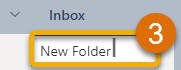 Creating a Folder in Your Email 2- 4
