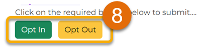 Orange 8 with highlight around opt in or opt out buttons